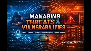 Managing threats and vulnerabilities