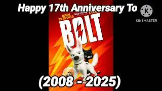 Happy 17th Anniversary To Bolt (2008)