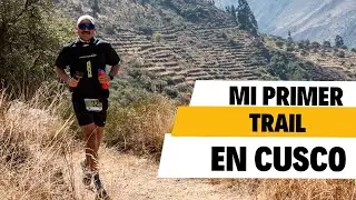 Superando mis l&iacute;mites: Andes Race 2024 | Mi Primer Trail en las Monta&ntilde;as de Cusco