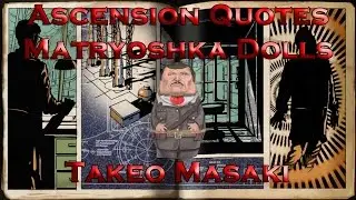 Ascension Quotes - Character Matryoshka Dolls - Takeo Masaki (Black Ops Zombies)