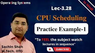 L3.28: CPU Scheduling practice example-1
