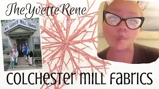TheYvetteRene | September 2019 Colchester Mill Fabrics Shop Tour