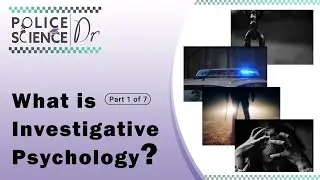 Что такое следственная психология? Часть 1 из 7