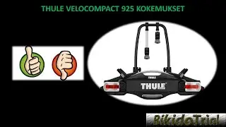 Thule VeloCompact 925 käyttökokemukset
