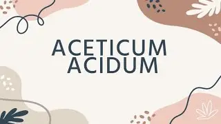ACETIC ACID / MADE EASY BY MNEMONICS/ DROPSY REMEDY /HOMEOPATHIC MEDICINE