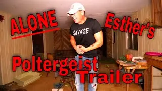 Joe 30 MINUTES ALONE | Esther's POLTERGEIST TRAILER