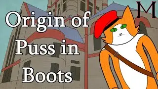 The Origin of Puss in Boots | European Fairy Tale