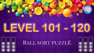 Level 101-120 Ball Sort Puzzle - Color Game (Guru Game)
