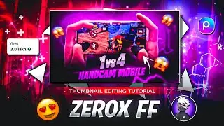 Make Handcam Thumbnail Like Zerox FF 😎 // Zerox FF Jaisa Thumbnail Kaise Banaye 😱