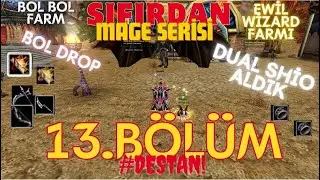 HARBİ SIFIR'DAN MANYAK MAGE | BÖLÜM 13 | TAKILARIMIZ ALDIK ARTIK EWİL WİZARD'LAR DÜŞÜNSÜN