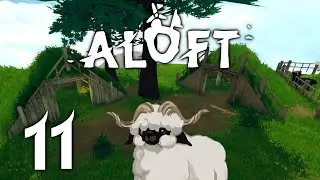 Aloft [011] - Ein Beiboot f&uuml;r die Schafe | Multiplayer mit @andreamLP  [Deutsch | German]