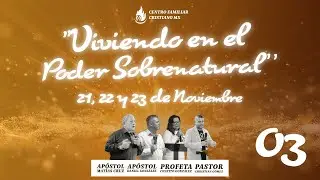 3ra y 4ta Participaci&oacute;n | Congreso de Transformaci&oacute;n y Avivamiento 2025.