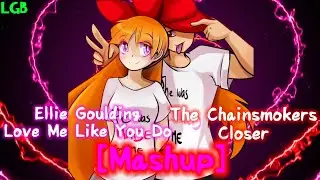 Blossom & Brick - Love Me Like You Do/Closer (Mashup/With Lyrics)