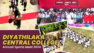 Diyathilaka Central College Annual Sports Meet 2024