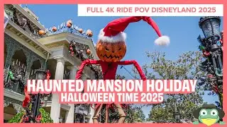 Haunted Mansion Holiday 2025 Full Ride | Nightmare Before Christmas Overlay | Disneyland Park
