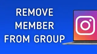 How To Remove Member From Group On Instagram App On PC (New Update)