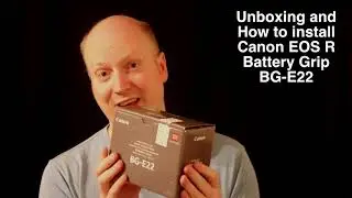 canon EOS R BG E22 Battery grip unboxing and install