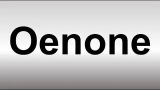 How to Pronounce Oenone