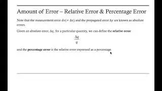 Introduction to Error: Propagated, Relative and Percentage