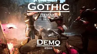 Gothic 1 Remake / DEMO / Steam