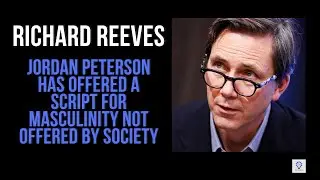 Jordan Peterson has offered a script for masculinity not offered by society | Richard Reeves