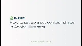 Tradeprint Help: How to set up a cut contour shape for a custom cut rigid board in Adobe Illustrator