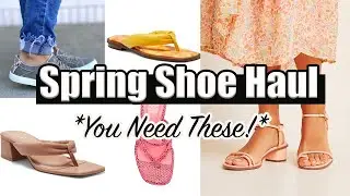 Spring Shoes 2021 *Cute AND Comfy!* Summer Shoe Haul