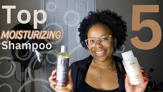 My Top 5 Favorite Moisturizing Shampoos | Least to most Expensive | Natural Haircare | Mytype4hair