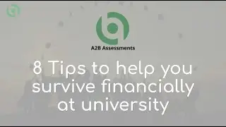 8 Tips To Help You Survive Financially At University