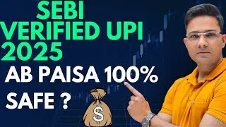 SEBI Verified UPI 2025 🔒 | Ab Mutual Fund & SIP Investors Ka Paisa Kitna Safe Hai?