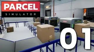 Let's Play Parcel Simulator - Part 1 - Starting My Delivery Empire!
