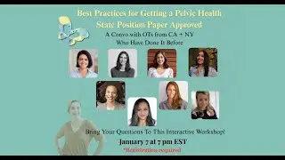 Best Practices for Getting a Pelvic Health State Position Paper Approved