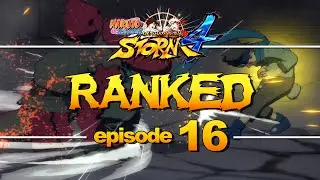 Online Ranked #16 NARUTO SHIPPUDEN Ultimate Ninja STORM 4 #ROAD2MAXBP | SPYN09