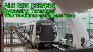 [Kena detrained at TAM EB] ALS R151 835/835 At Tampines 