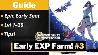 Epic EARLY EXP Farming Spot #3 &ndash; Digimon Story: Time Stranger