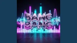 Bang Bang
