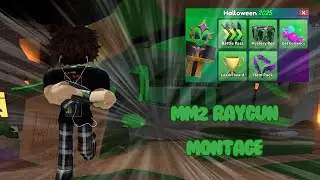 MM2 RAYGUN MONTAGE