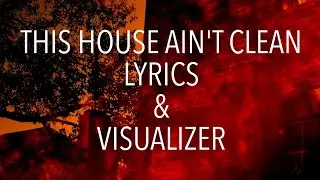Obscure Animals - This House Ain&rsquo;t Clean (visualizer & lyrics)