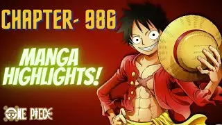 ONE PIECE Chapter 986 HIGHLIGHTS | MANGA | AnimeHayai