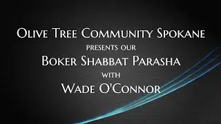11/22/25 Main Message with Wade O'Connor from Olive Tree Community Spokane