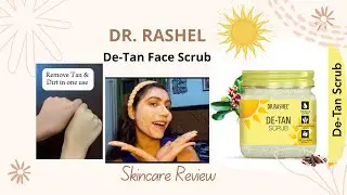 Honest Review of DR. Rashel De Tan Scrub !! #detanpack #drrashelproducts #skincare