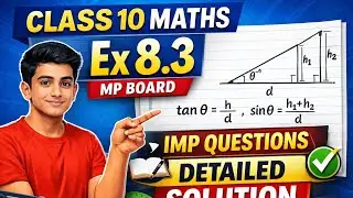 Class 10 Maths Ex 8.3 Detailed Solution | MP Board Important Questions | Aiimerss