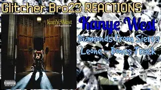 Kanye West - Diamonds From Sierra Leone - Bonus Track | REACTION