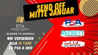 Zeit f&uuml;r einen Sendoff Stream PSA/BGS/CGC Mitte Januar