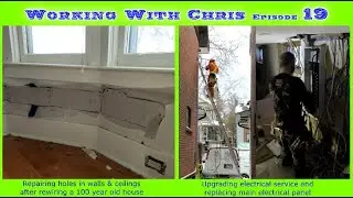 Basement Apartment Build, Electrical Panel Upgrade & Rewiring a 100-Year-Old House | W.W.C. Ep.19