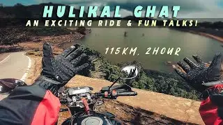 HULIKAL GHAT | Motovlogging in Kannada | Fun Talks! ಮಜಾ ನೋಡಿ 🤩