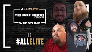 Loot Bros are All Elite