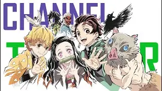 Editing Means | Demon Slayer Edit | Channel Trailer 4K