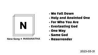 New Song EM x Marantha Friday Night Worship 2023-03-31