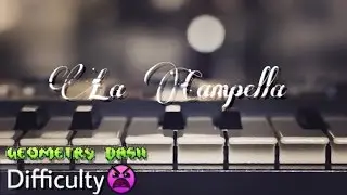 La Campanella [&bull;] Geometry Dash